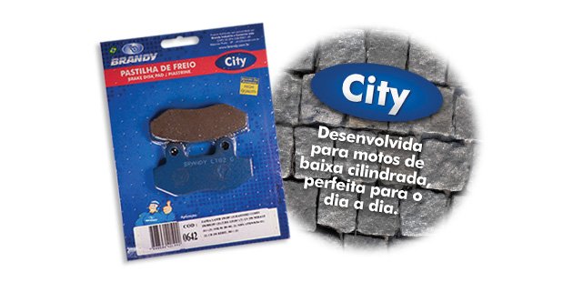 Pastilha de Freio linha City